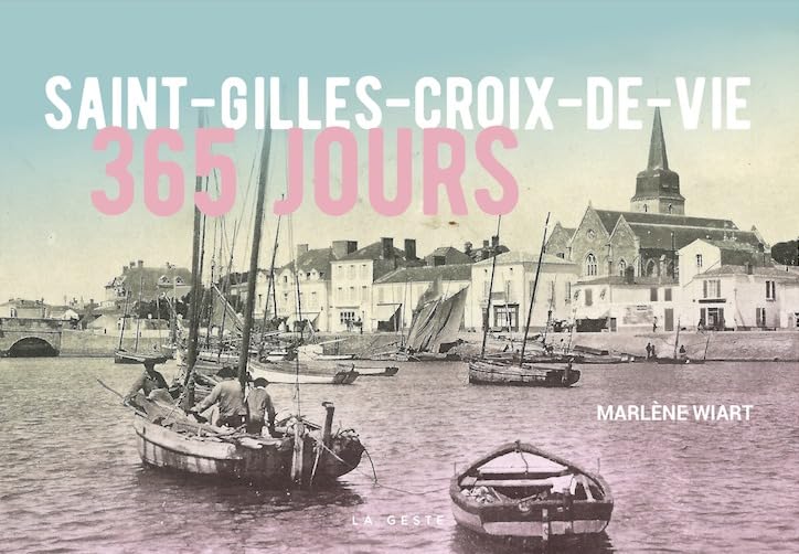 365 jours - Saint-Gilles-Croix-de-Vie book