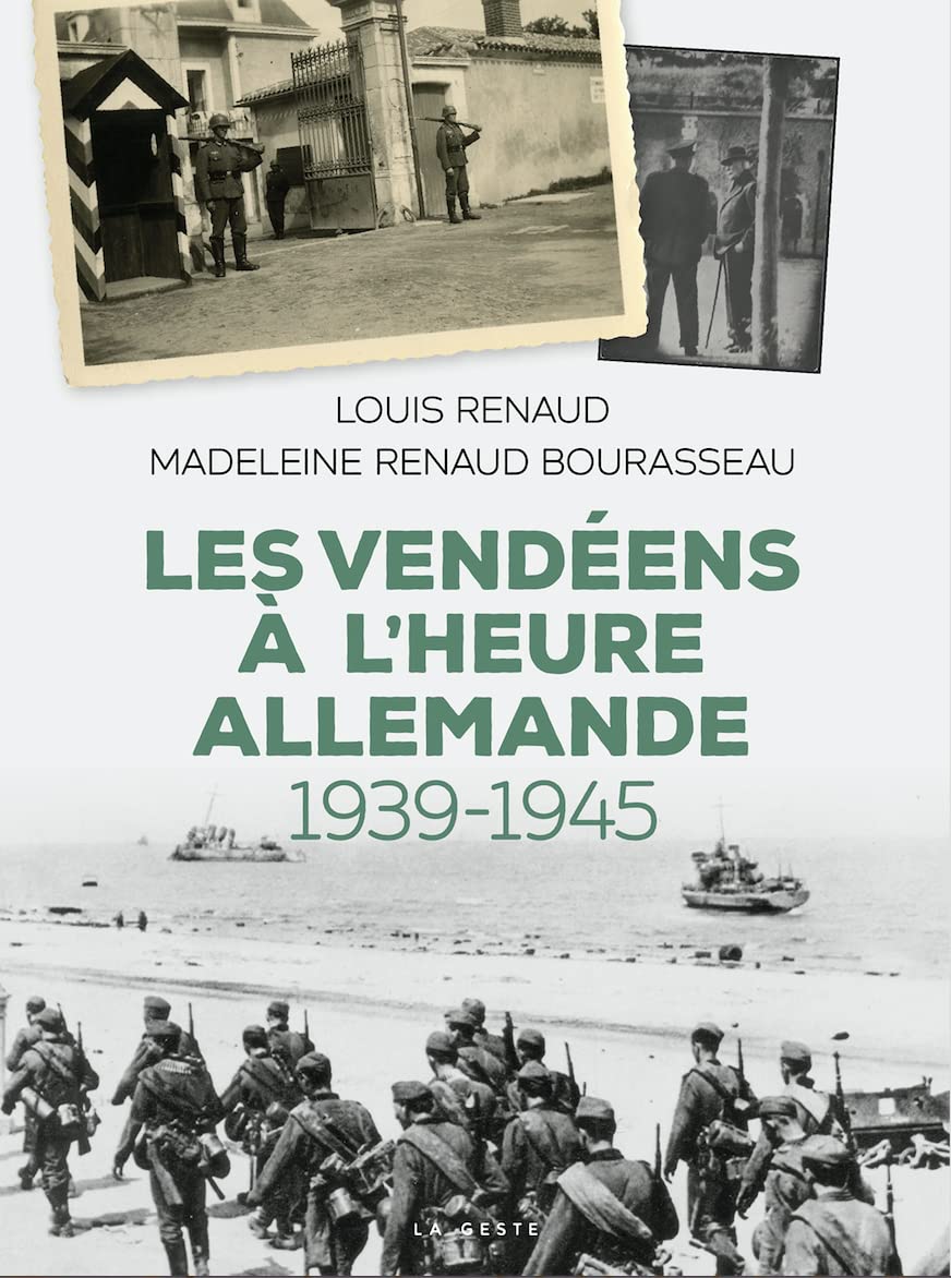 Les Vendéens à l'heure allemande (1939-1945) Books