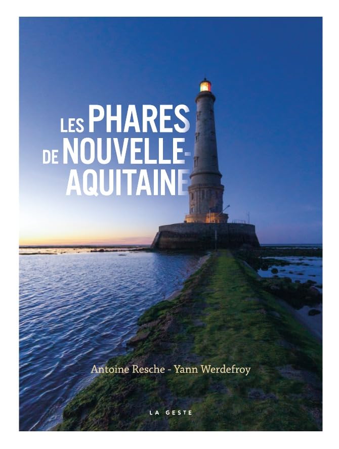 Les phares de Nouvelle-Aquitaine book