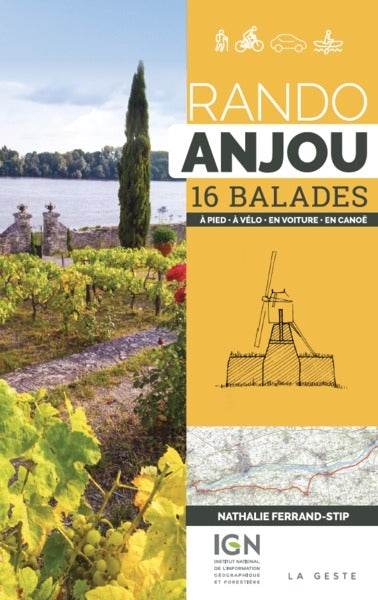 Rando Anjou : 16 balades : à pied, à vélo, en voiture, en canoë Books