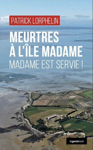 Meurtres à l'île Madame : Madame est servie ! Books
