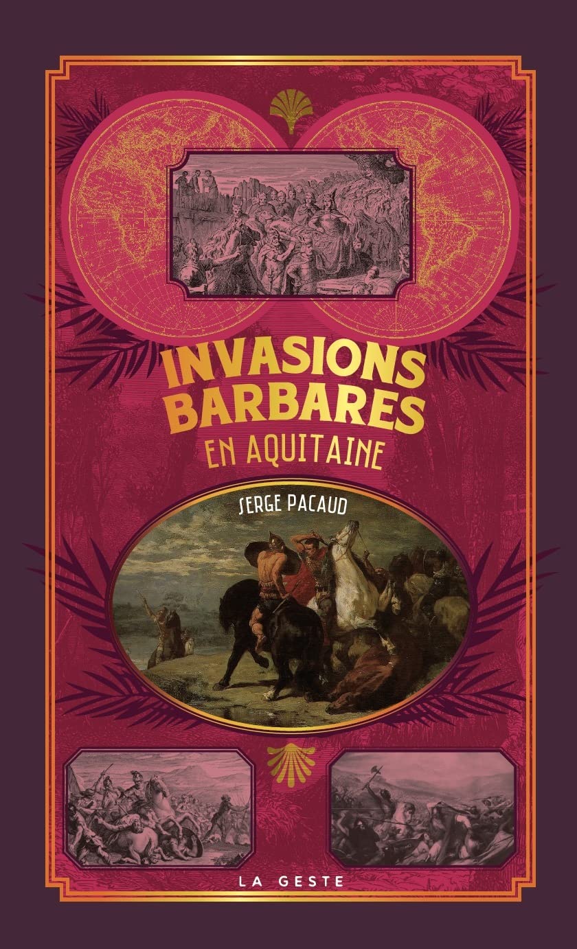Invasions barbares en Aquitaine Books