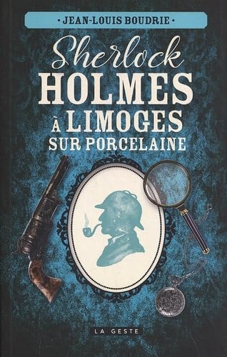 Sherlock Holmes à Limoges sur porcelaine book
