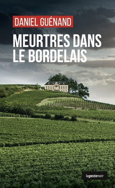 Meurtres dans le Bordelais Contemporary literature