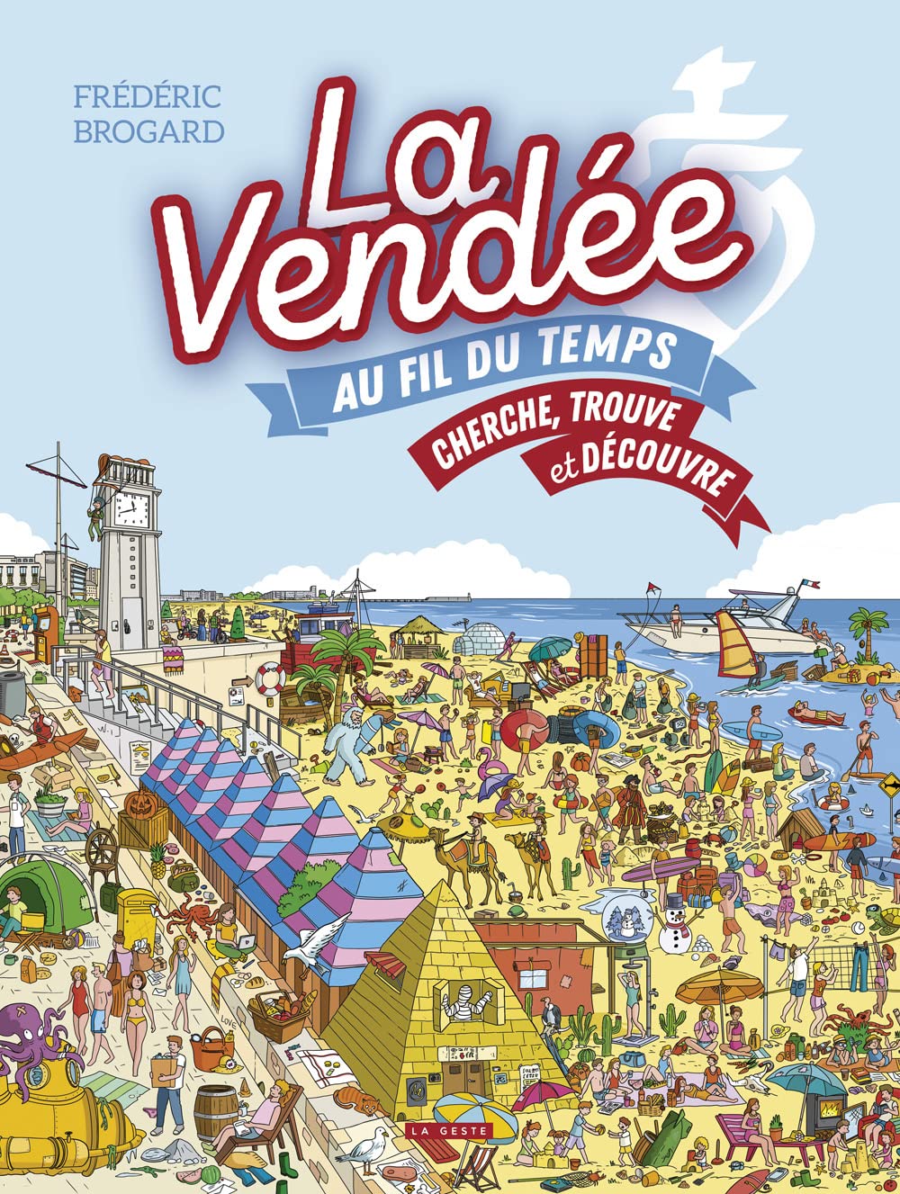 La Vendée au fil du temps - Cherche, trouve et découvre book