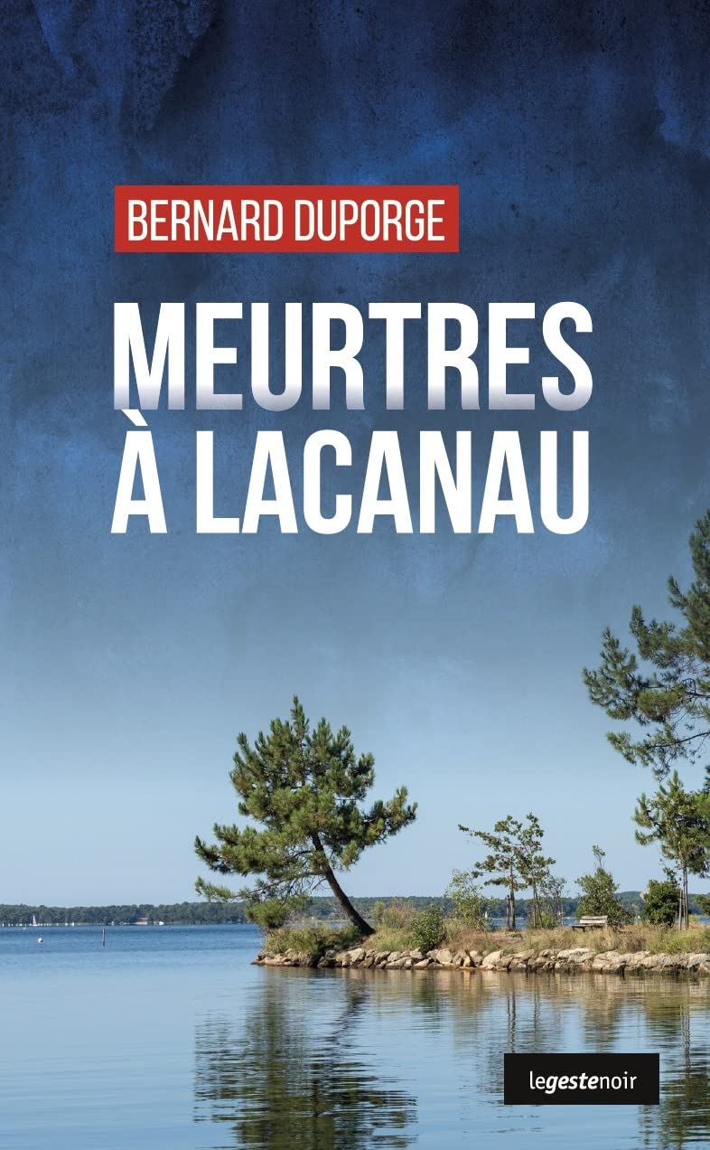 Meurtres à Lacanau book