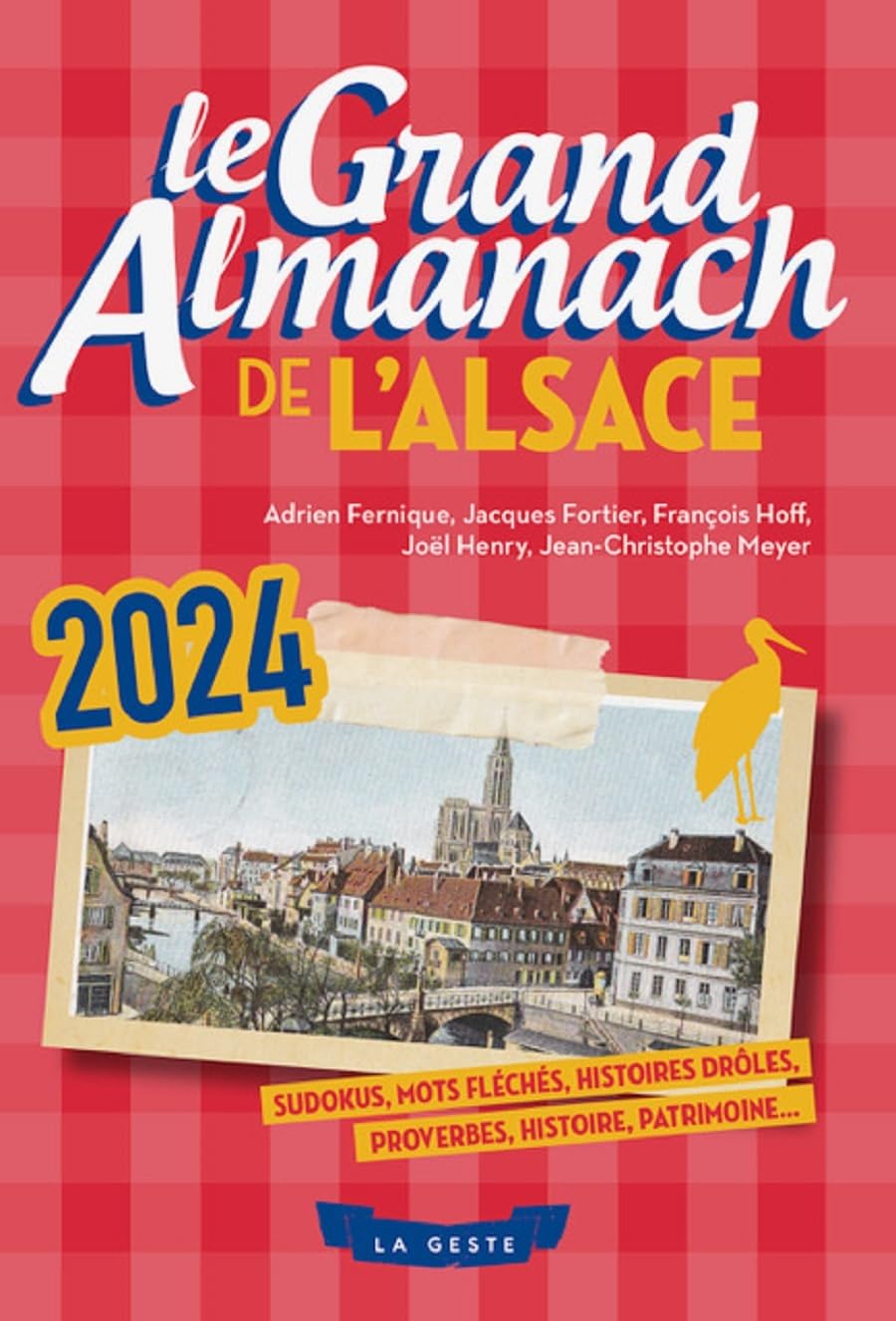 Le Grand Almanach de l'Alsace book