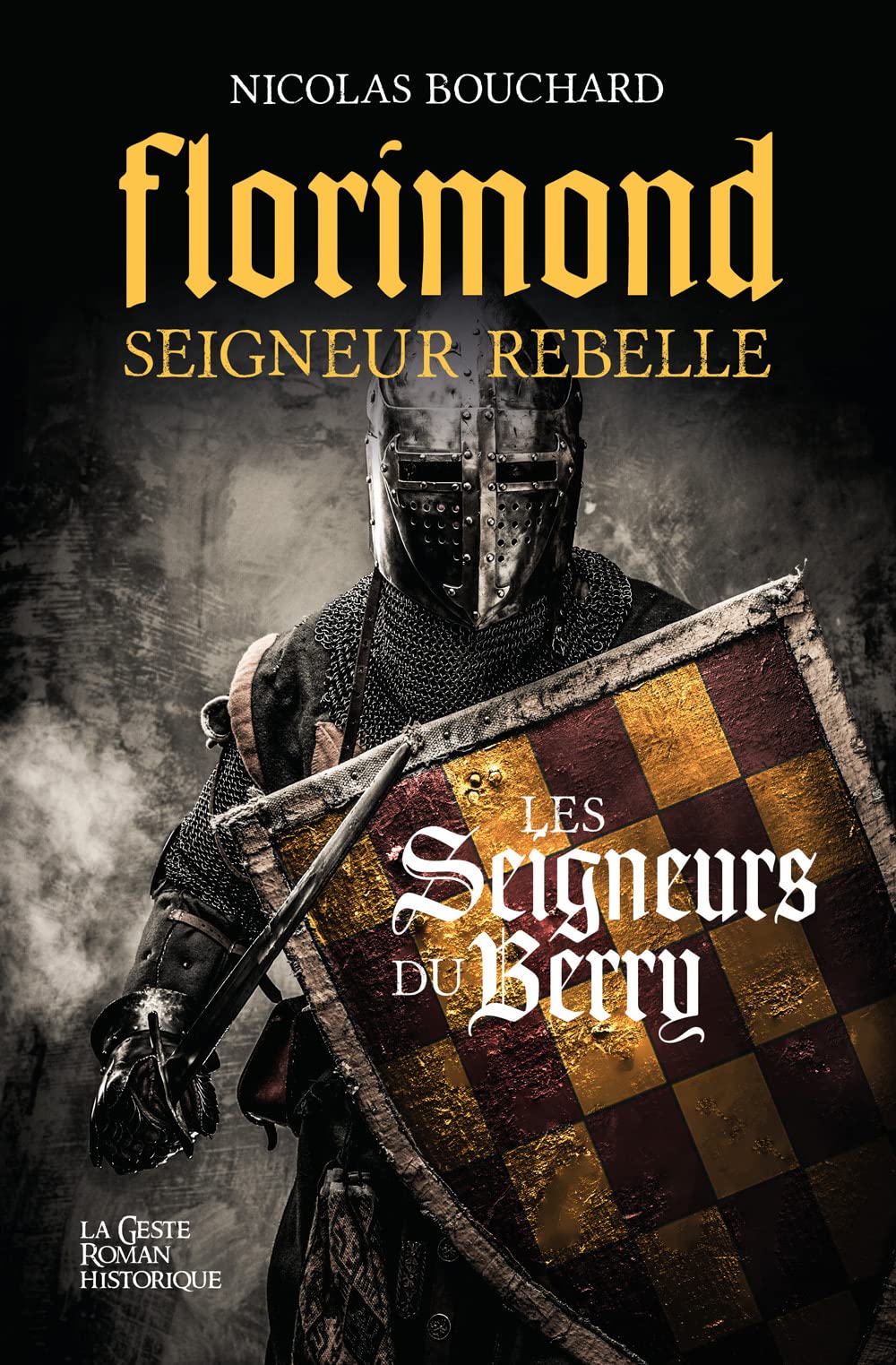 Florimond seigneur rebelle - Les seigneurs du Berry book