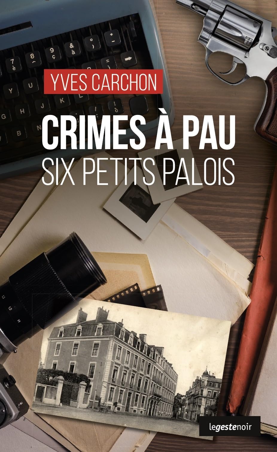Crimes à Pau - Six petits palois book