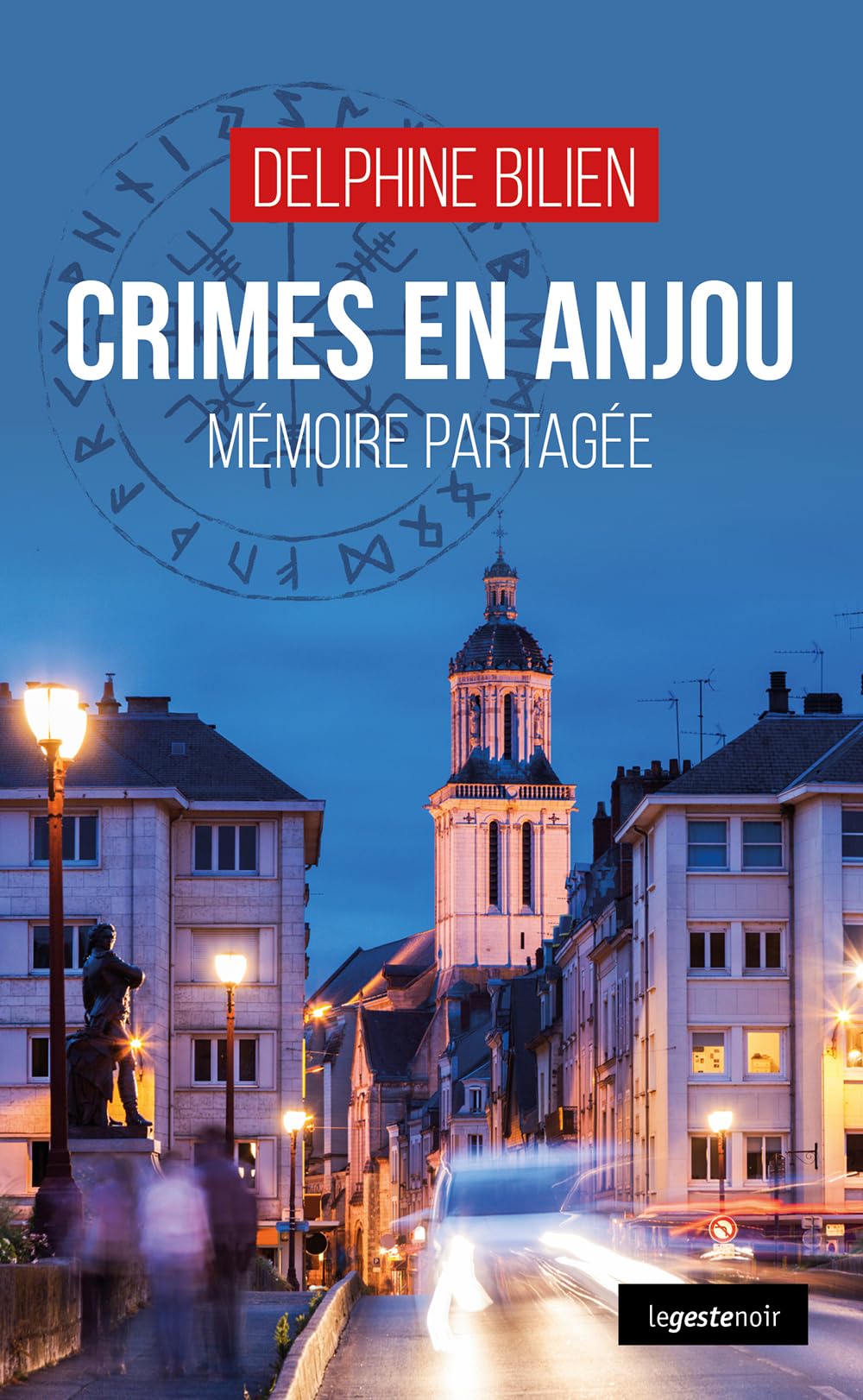 Crimes en Anjou - Mémoire partagée book