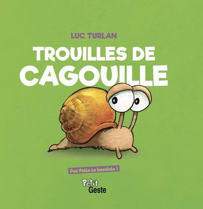 Product Image: Trouilles de cagouille
