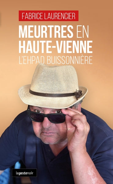 Meurtres en Haute-Vienne : l'EHPAD buissonnière book