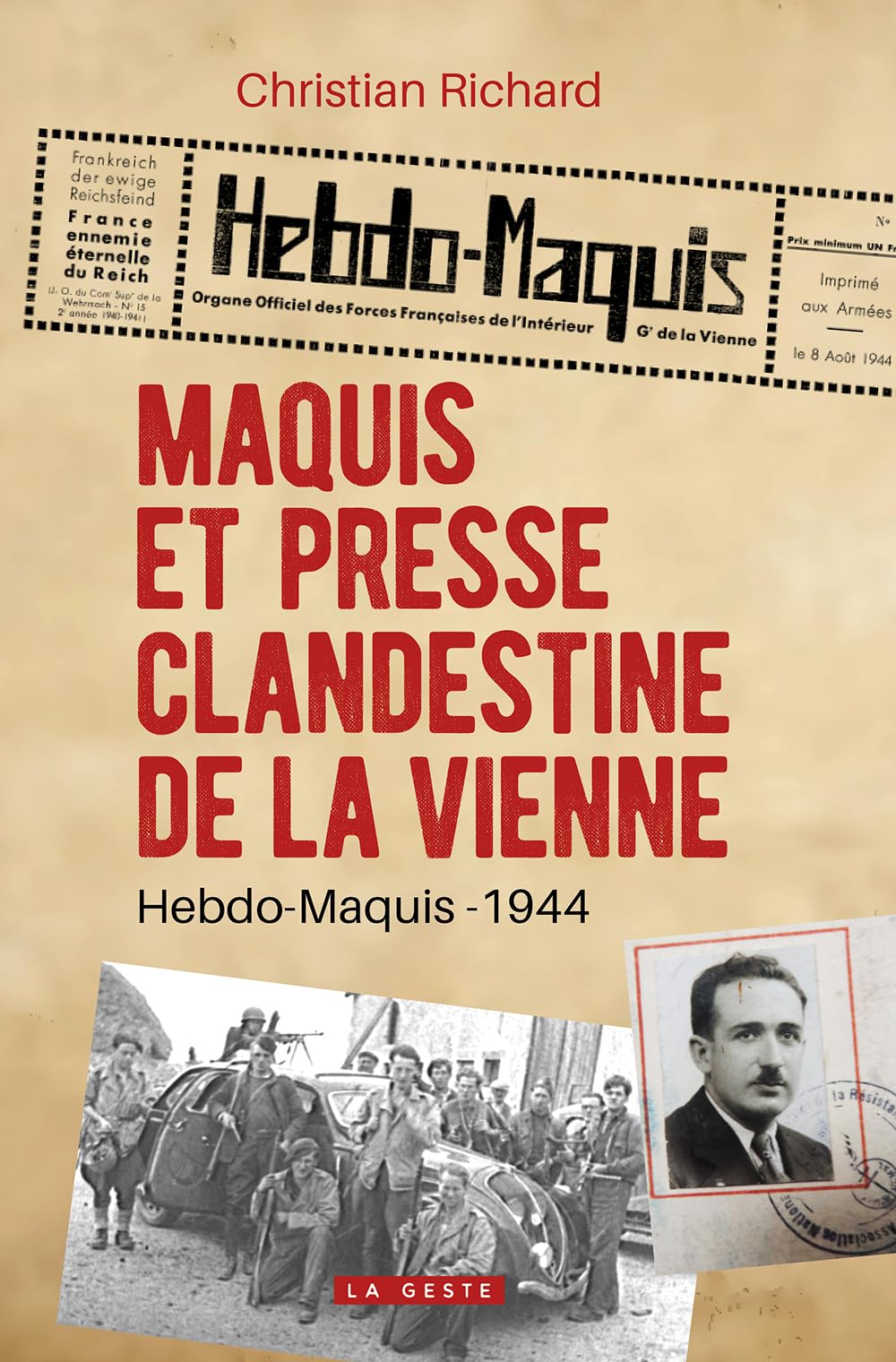 Maquis et presse clandestine de la Vienne (Hebdo Maquis - 1944) book