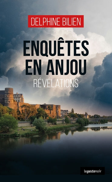 Enquêtes en Anjou : révélations Contemporary literature