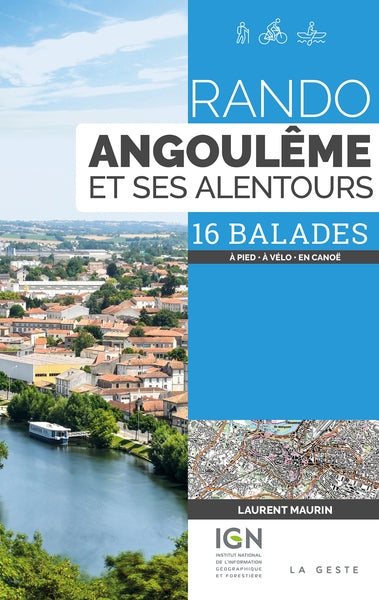 Rando Angoulême : 16 balades : à pied, à VTT, en canoë Books