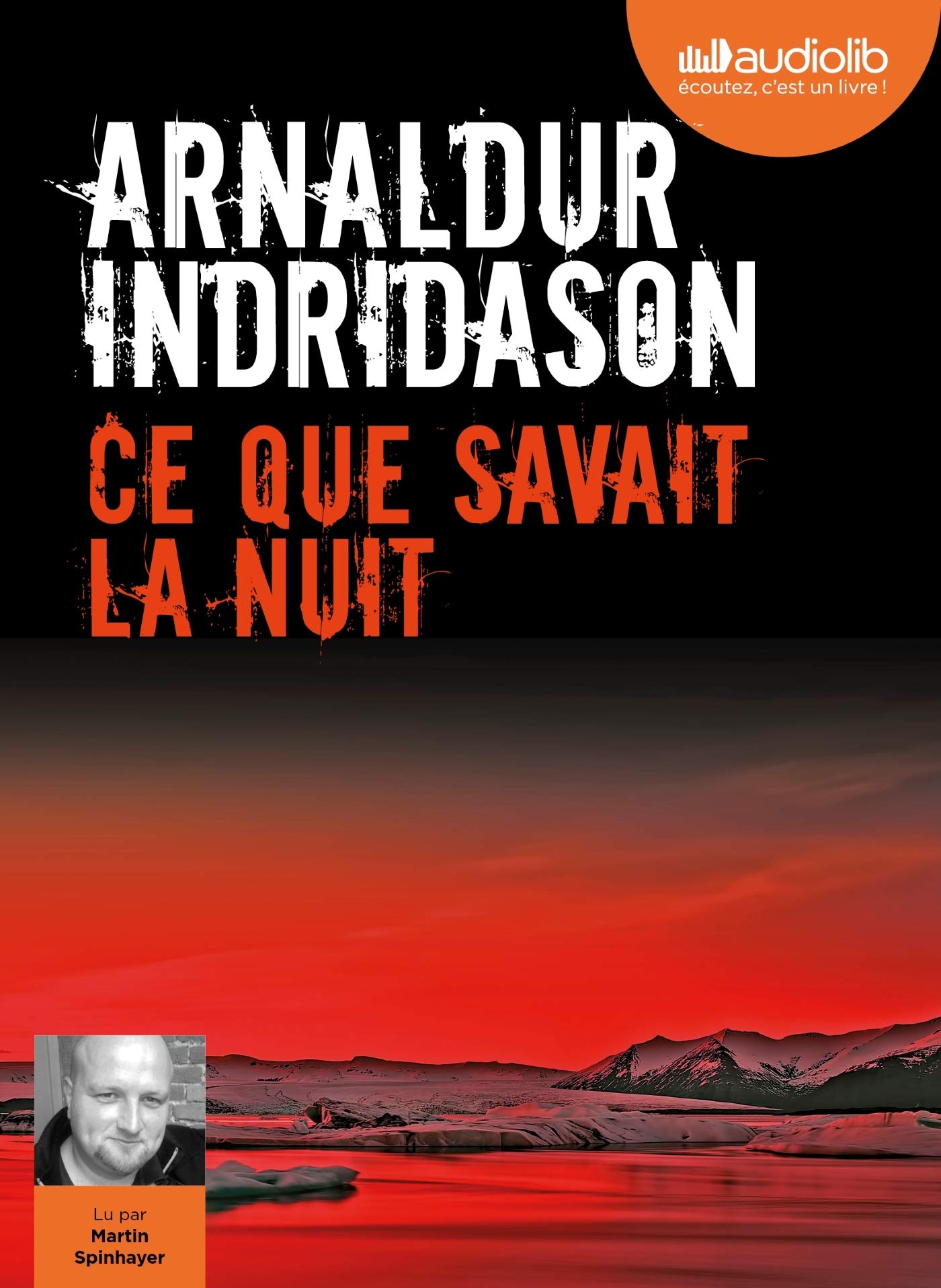 Ce que savait la nuit: Livre audio 1 CD MP3 Contemporary literature