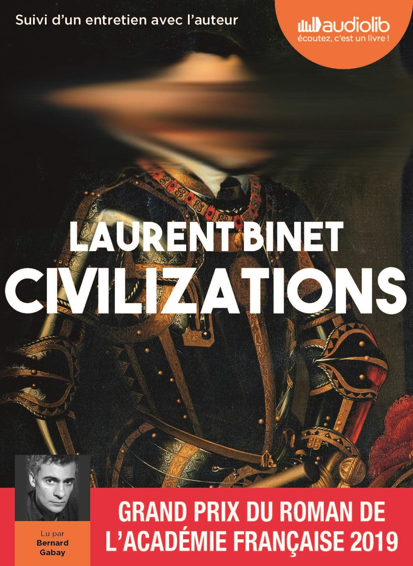 Civilizations: Livre audio 1 CD MP3 - Suivi d'un entretien avec l'auteur Historical Fiction