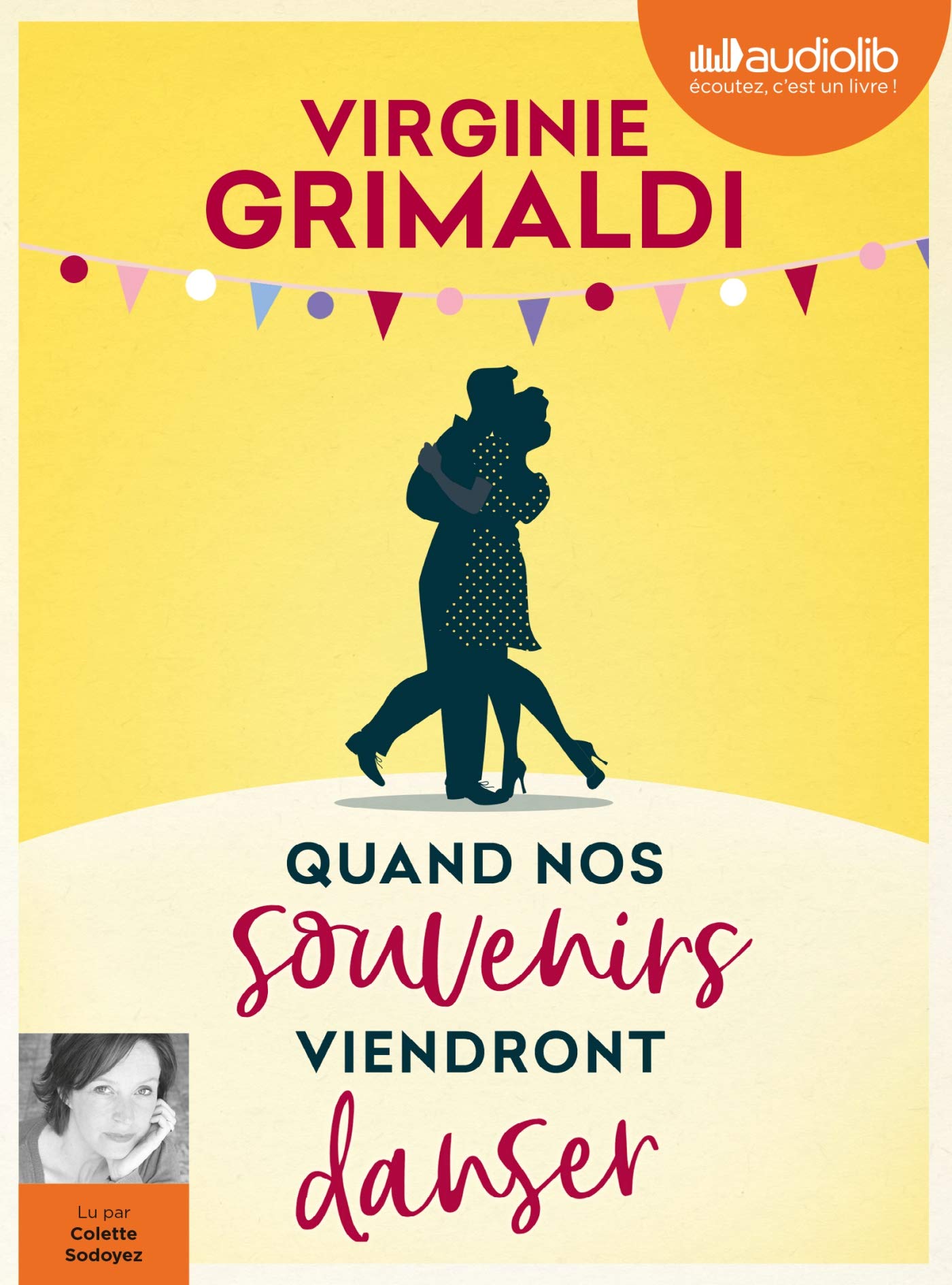 Quand nos souvenirs viendront danser: Livre audio 1 CD MP3 Humour & Satire