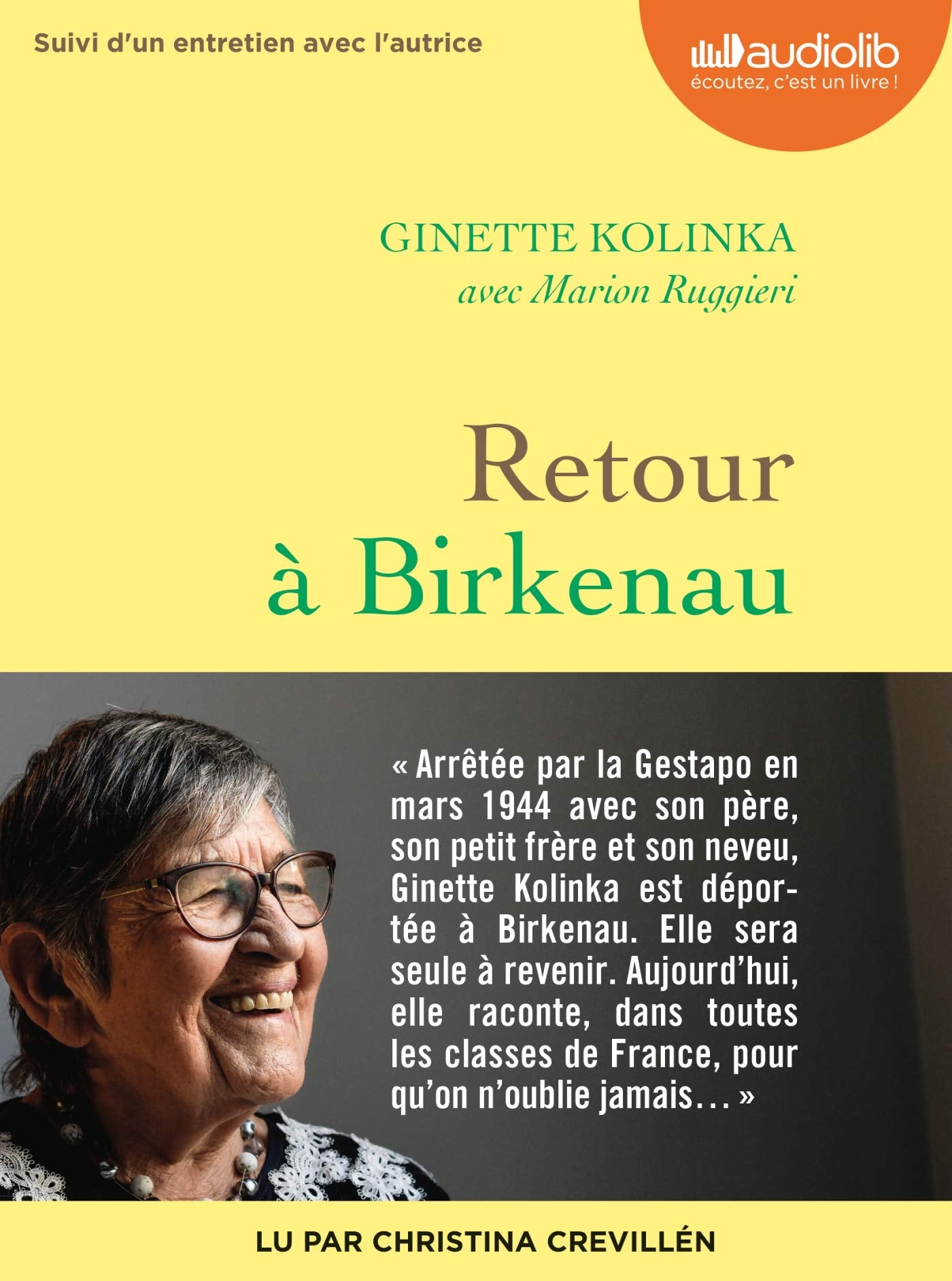 Retour à Birkenau: Livre audio 1 CD MP3 - Suivi d'un entretien avec Ginette Kolinka Politics & History