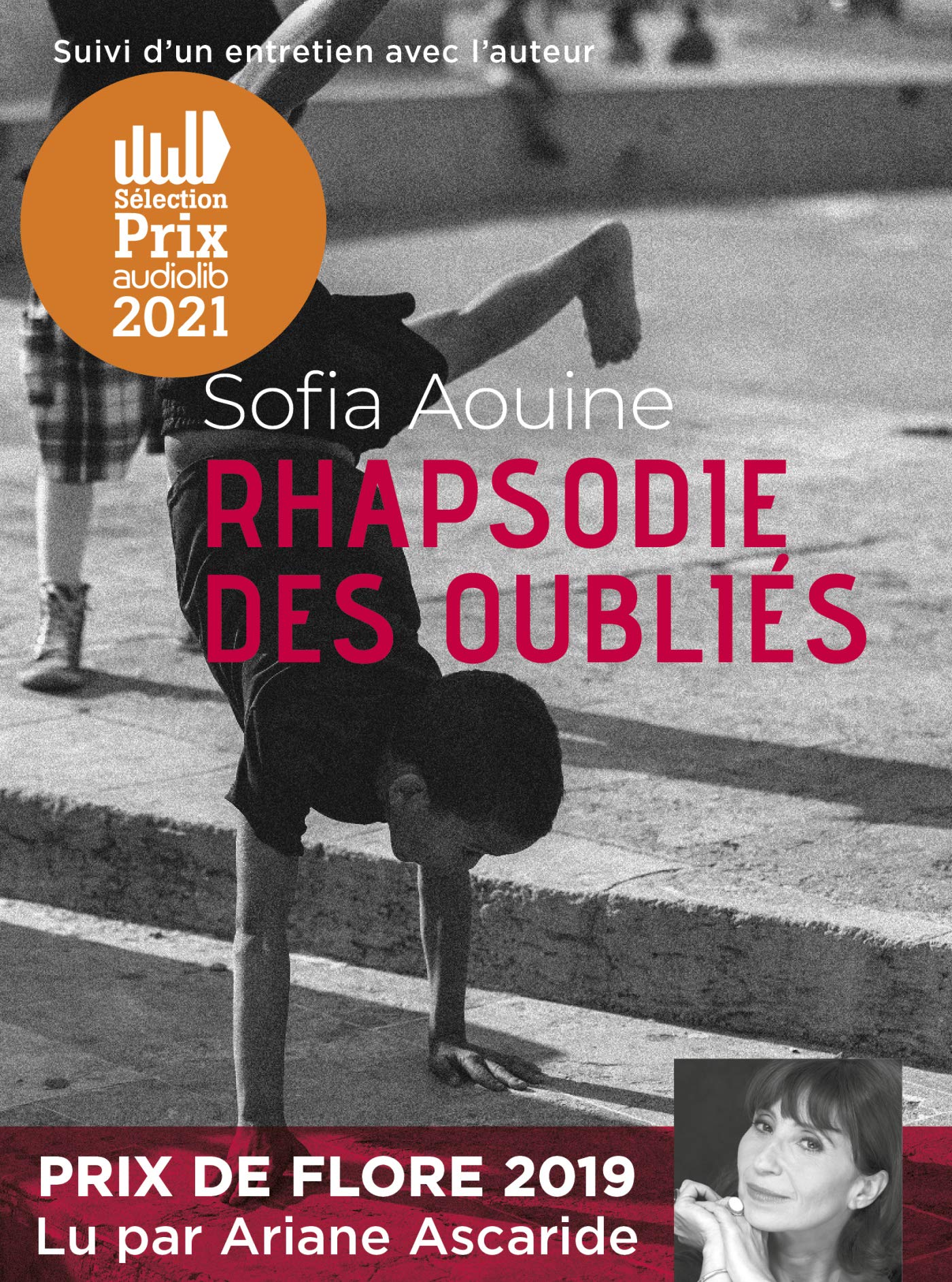 Rhapsodie des oubliés: Livre audio 1 CD MP3 - Suivi d'un entretien avec l'auteur Books