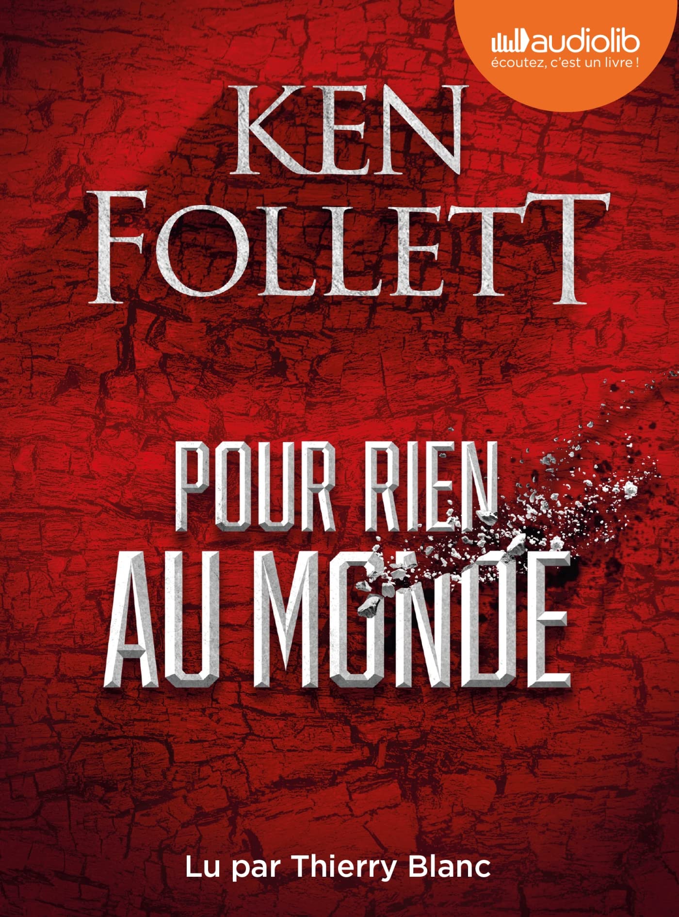 Pour rien au monde: Livre audio 3 CD MP3 book