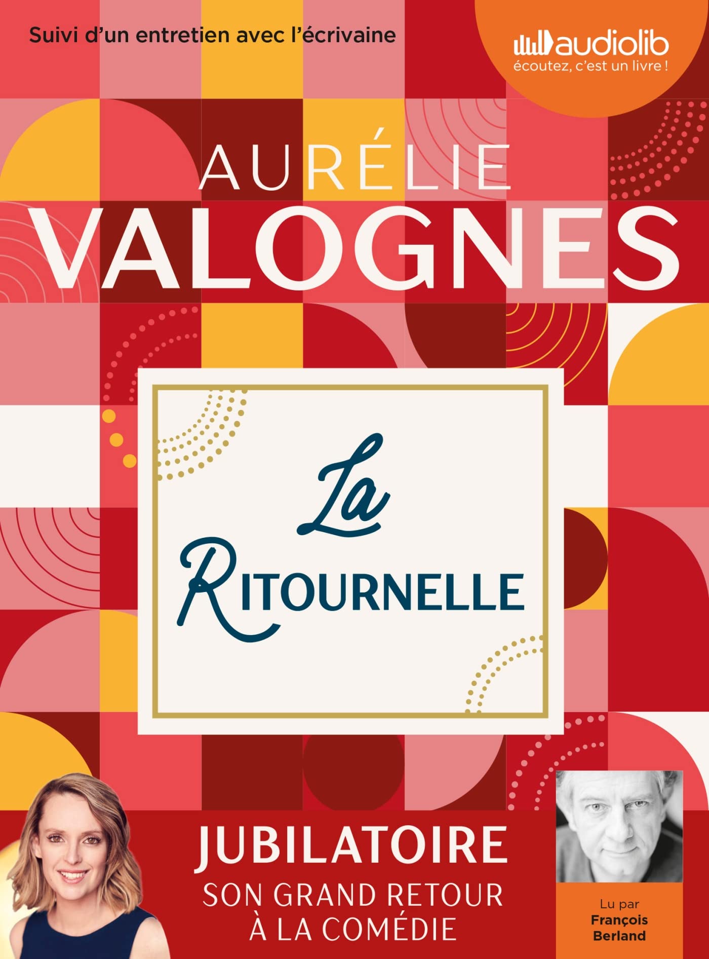 La Ritournelle: Livre audio 1 CD MP3 - Suivi d un entretien avec l'écrivaine book