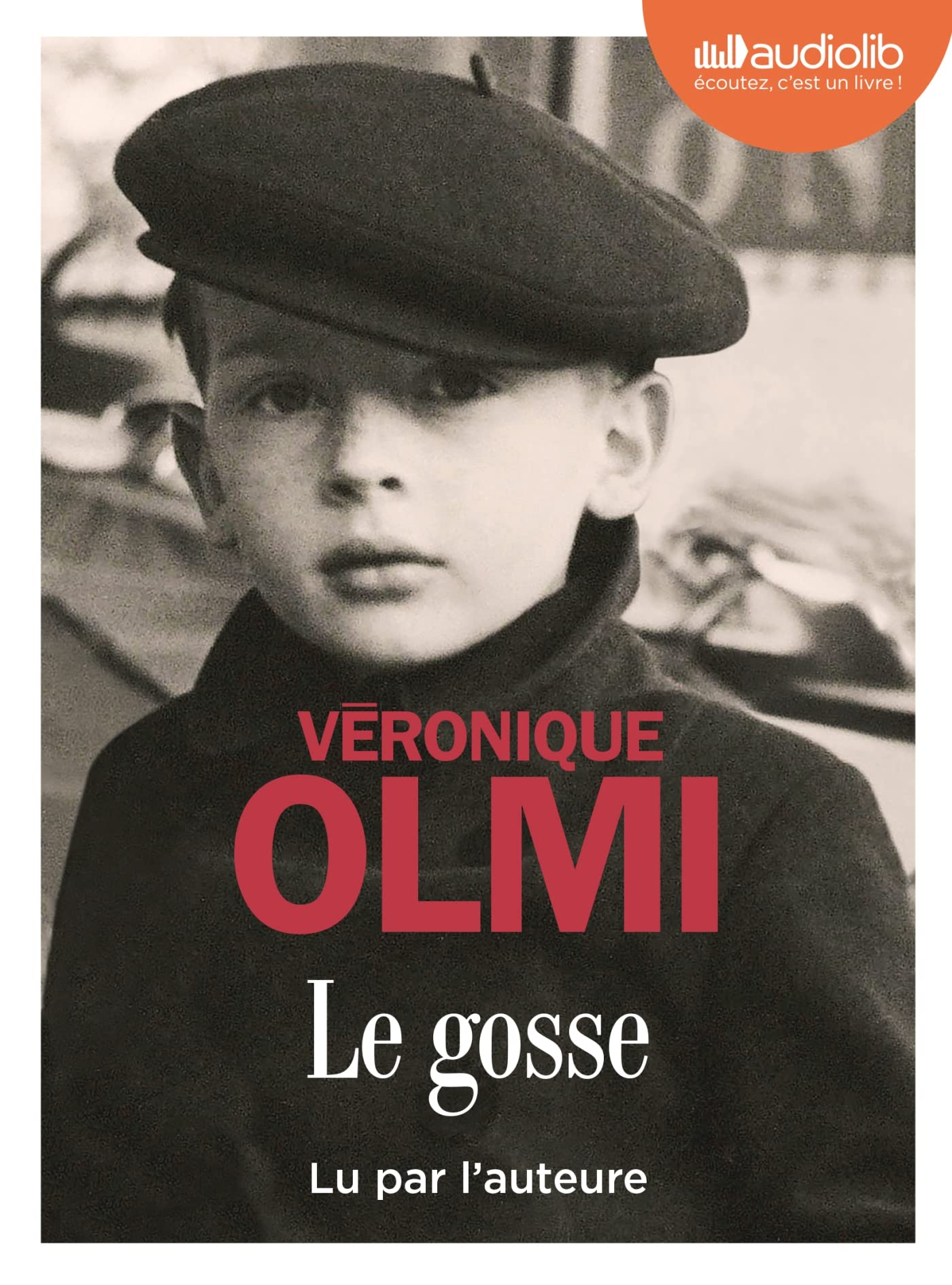 Le Gosse: Livre audio 1 CD MP3 book