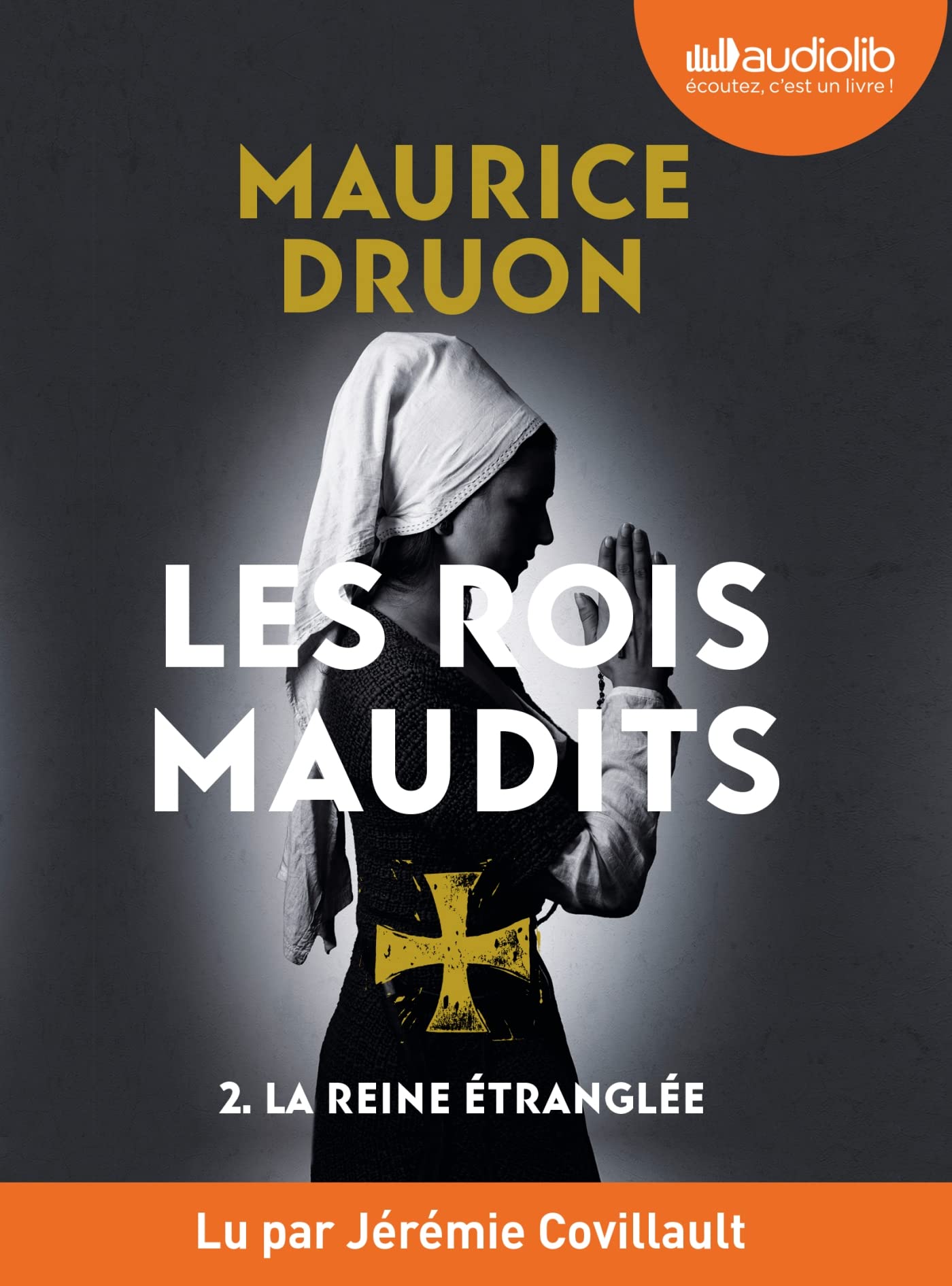 La Reine étranglée - Les Rois maudits, tome 2: Livre audio 1 CD MP3 cd