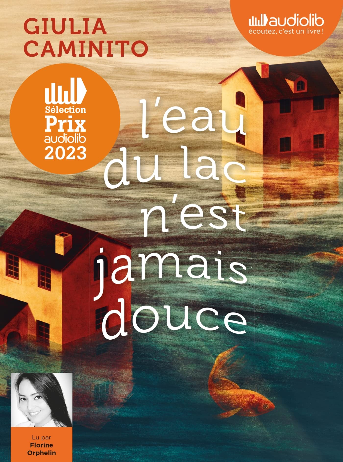 L'eau du lac n'est jamais douce: Livre audio 1 CD MP3 cd
