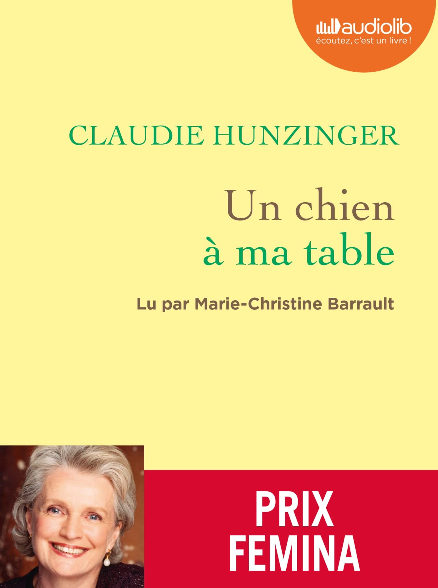 Un chien à ma table: Livre audio 1 CD MP3 book