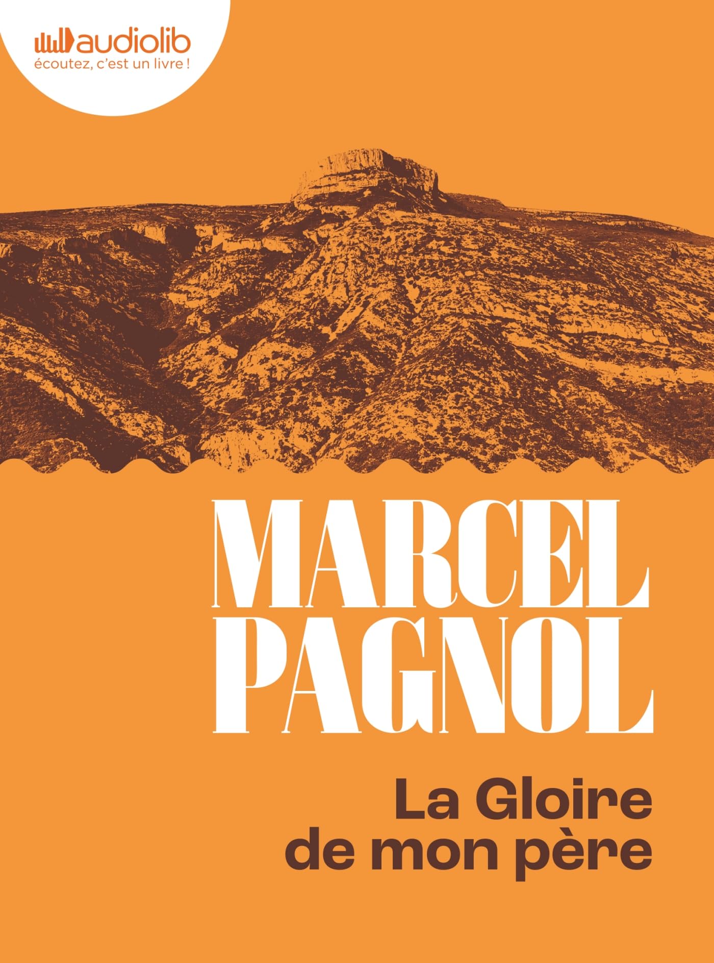 La Gloire de mon père - Souvenirs d'enfance I: Livre audio 1 CD MP3 book