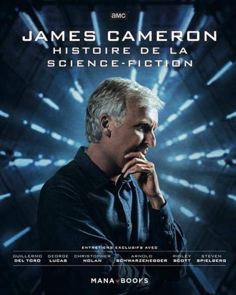 James Cameron : Histoire de la Science-Fiction Film, Art & Culture