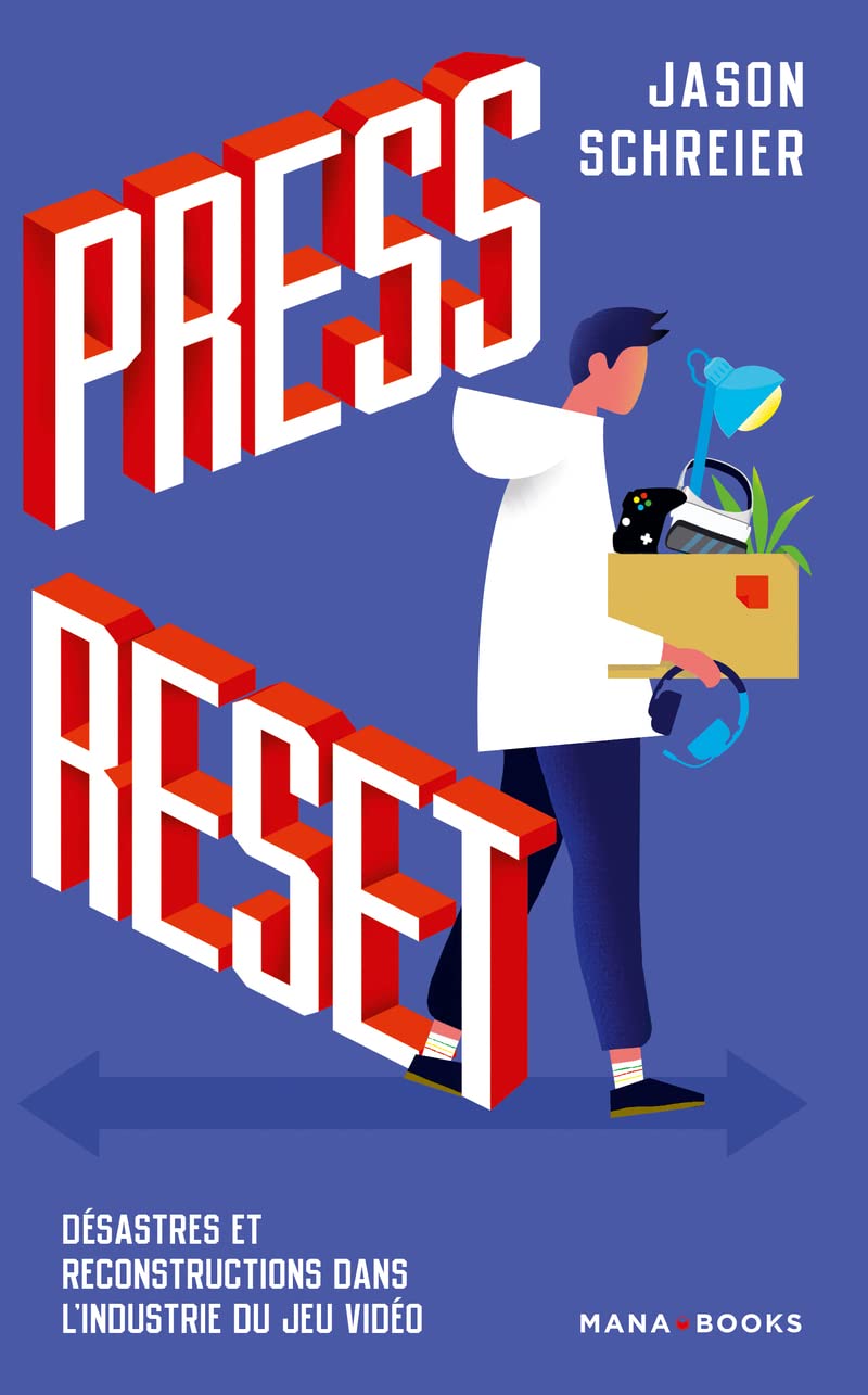 Press Reset: Désastres et reconstructions dans l'industrie du jeu vidéo Media & Communication