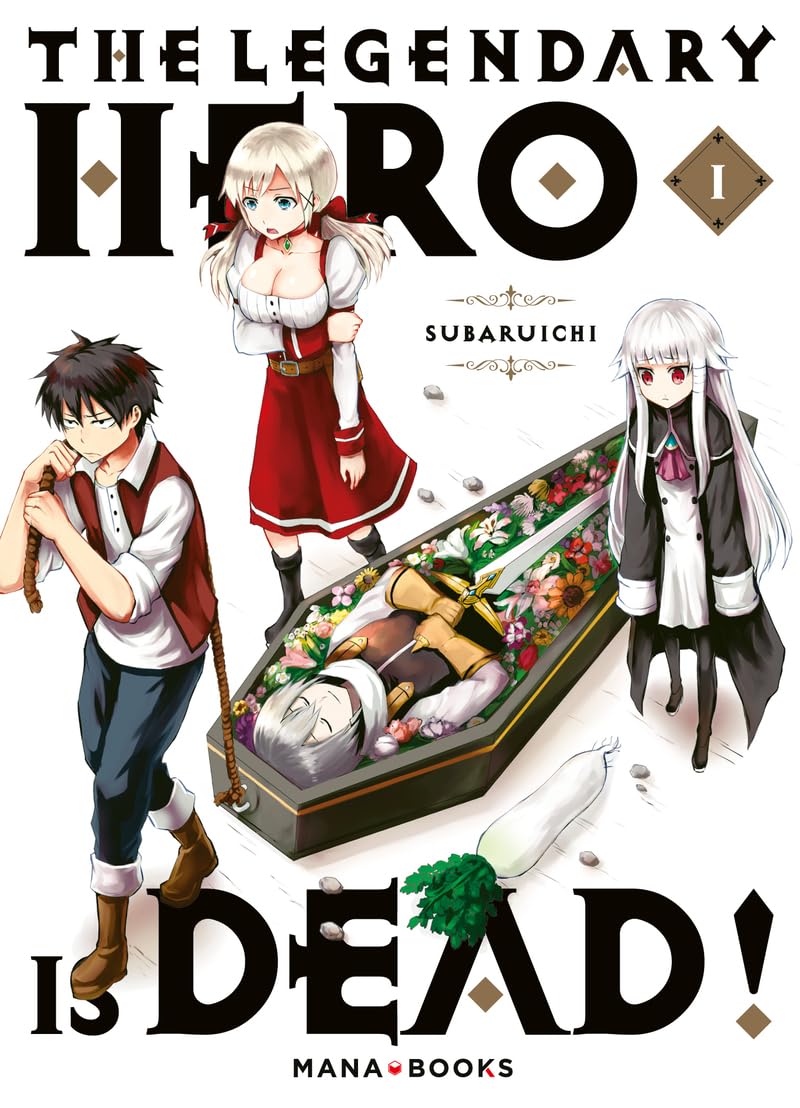 The Legendary Hero is Dead T01 book