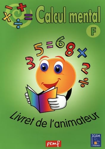 Calcul mental F: Livret de l'animateur book