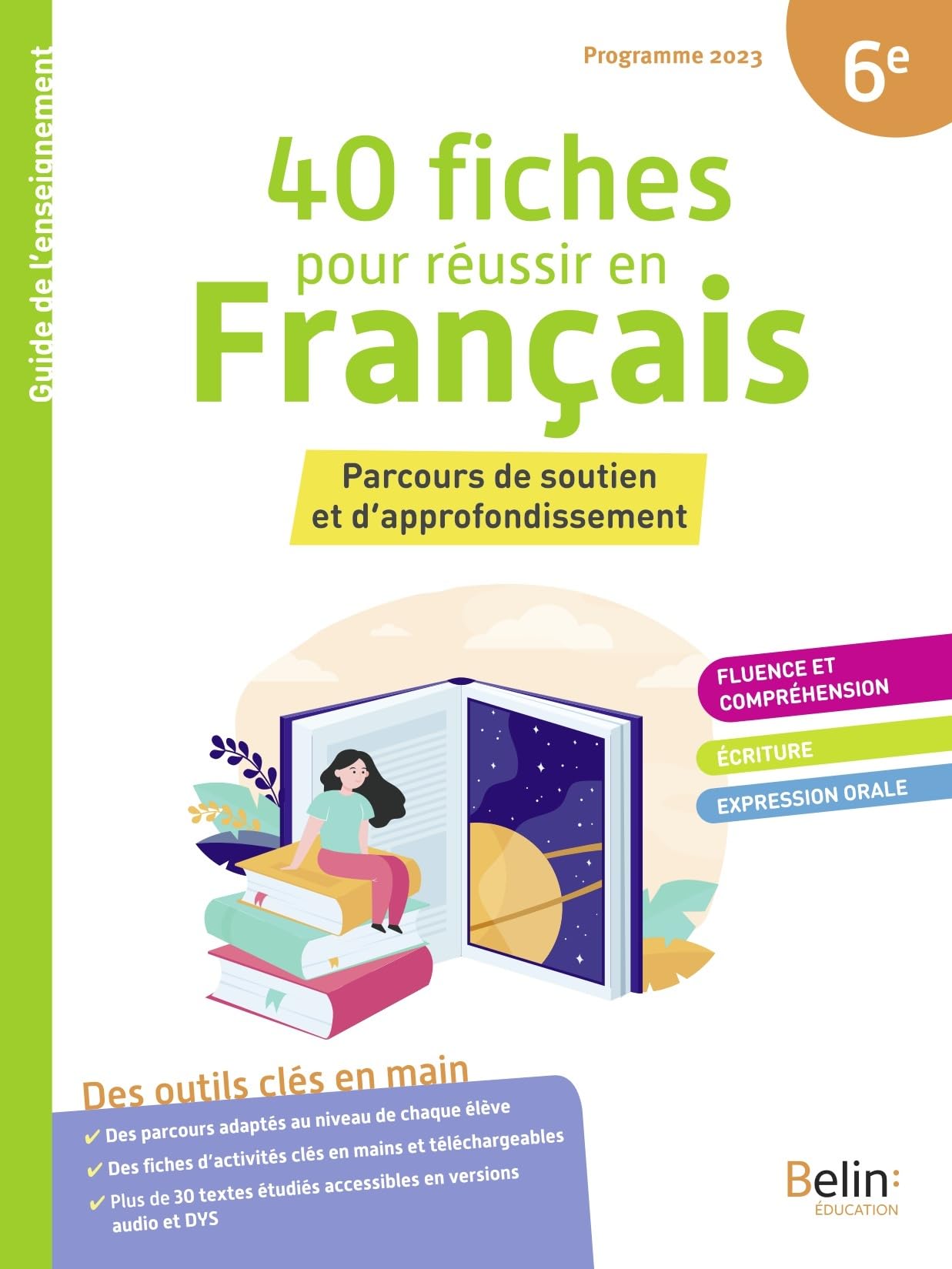 40 fiches pour réussir en Français 6e: Parcours de soutien et d'approfondissement book