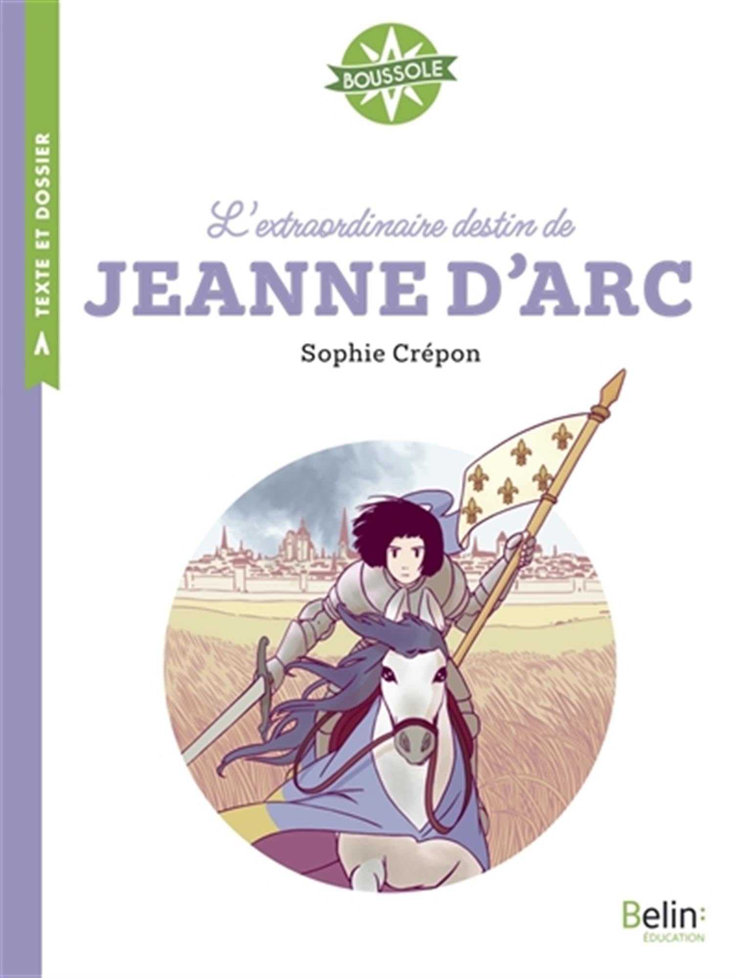 L'extraordinaire destin de Jeanne d'Arc book
