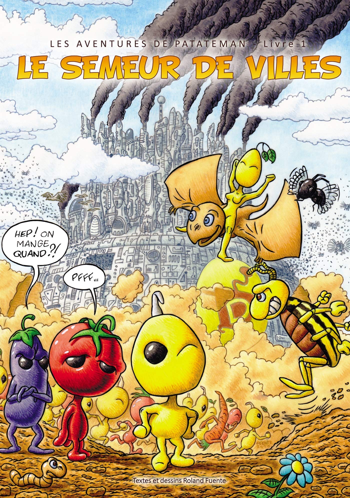 PATATEMAN Livre 1: Le Semeur de Villes book
