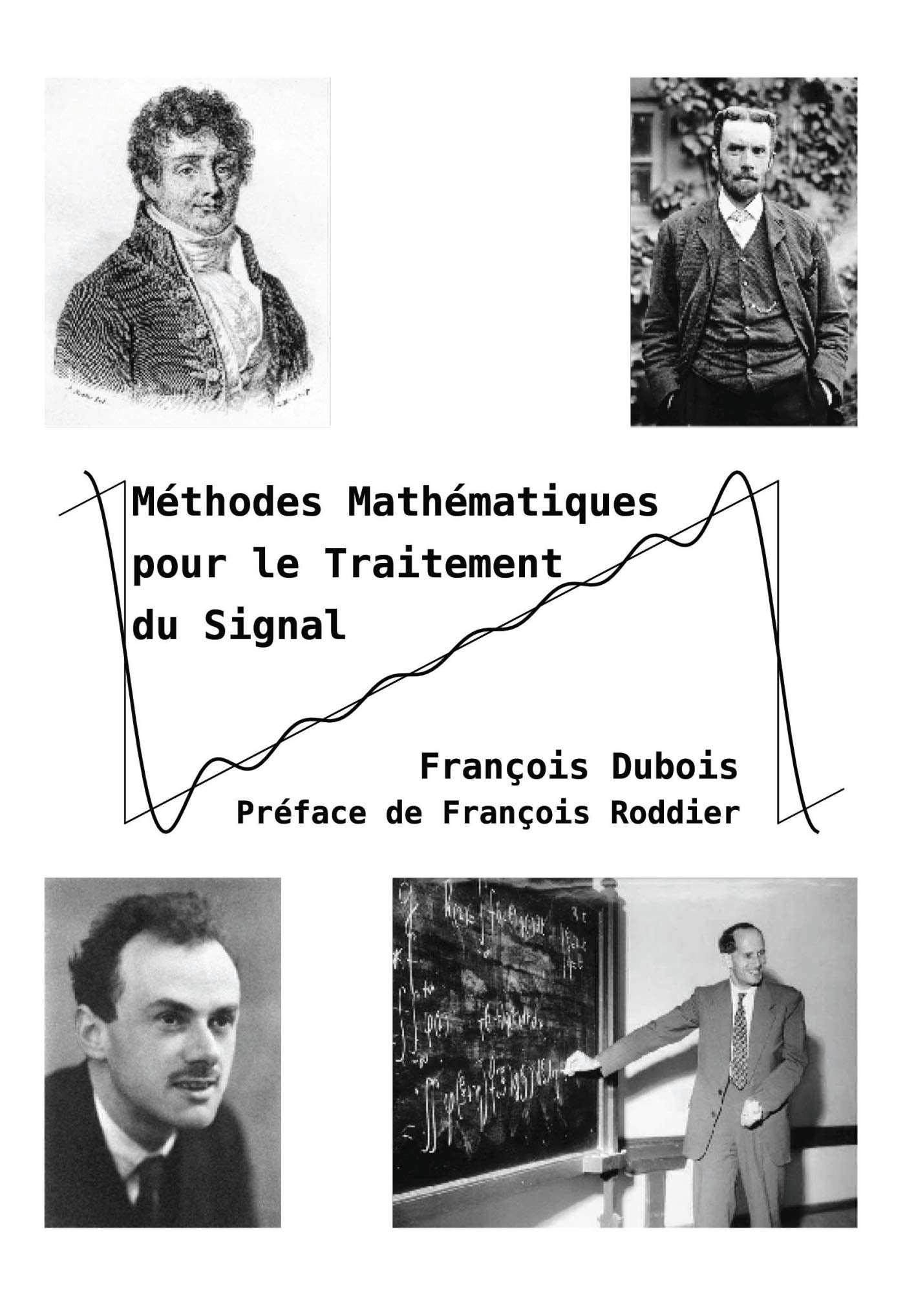 Méthodes Mathématiques pour le Traitement du Signal book