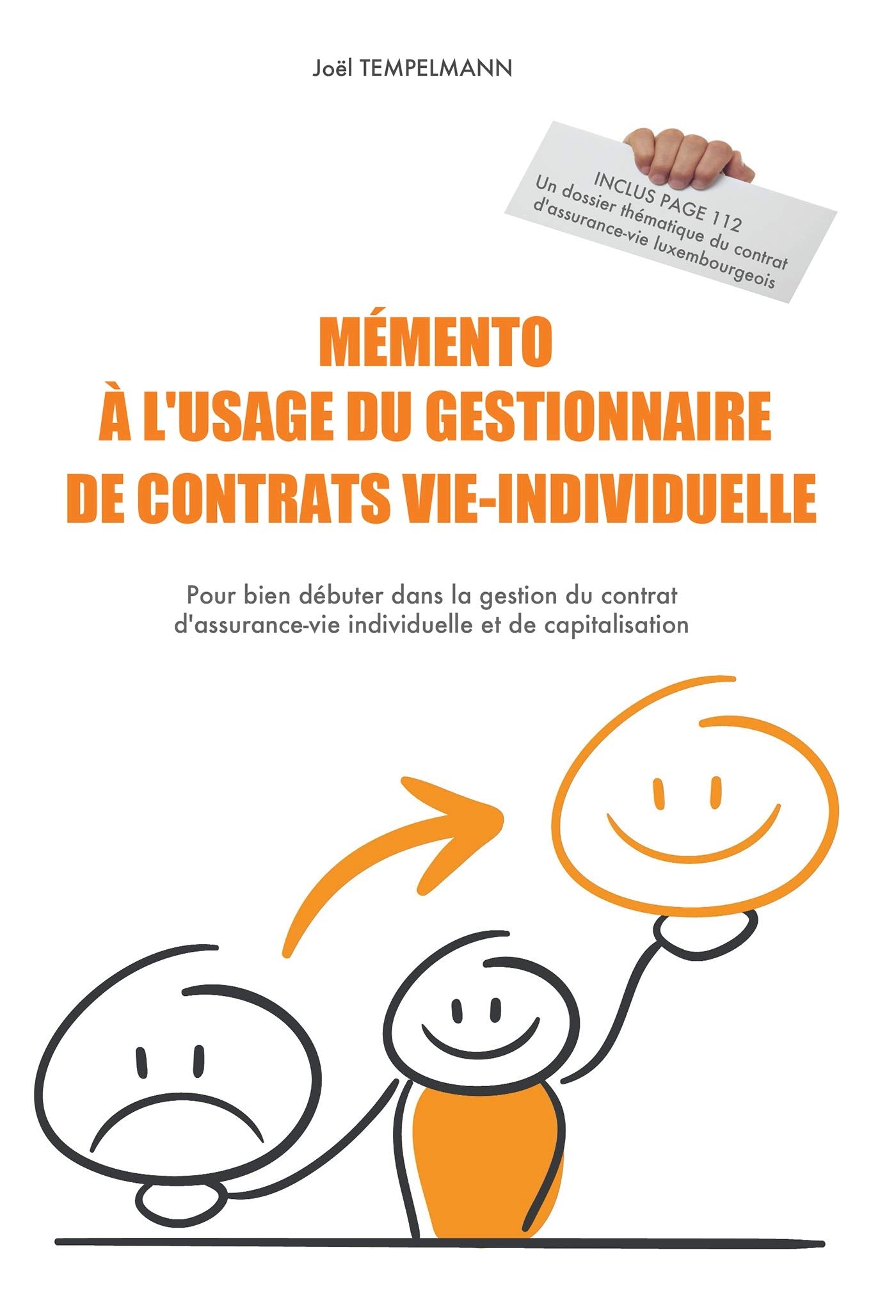 Mémento à l'usage du gestionnaire de contrats vie-individuelle book
