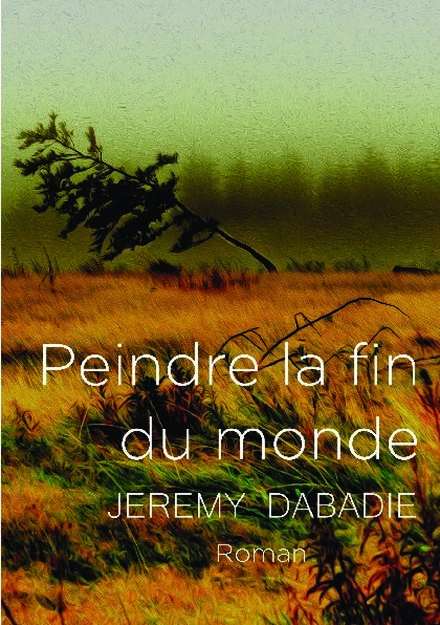 Peindre la fin du monde Contemporary literature