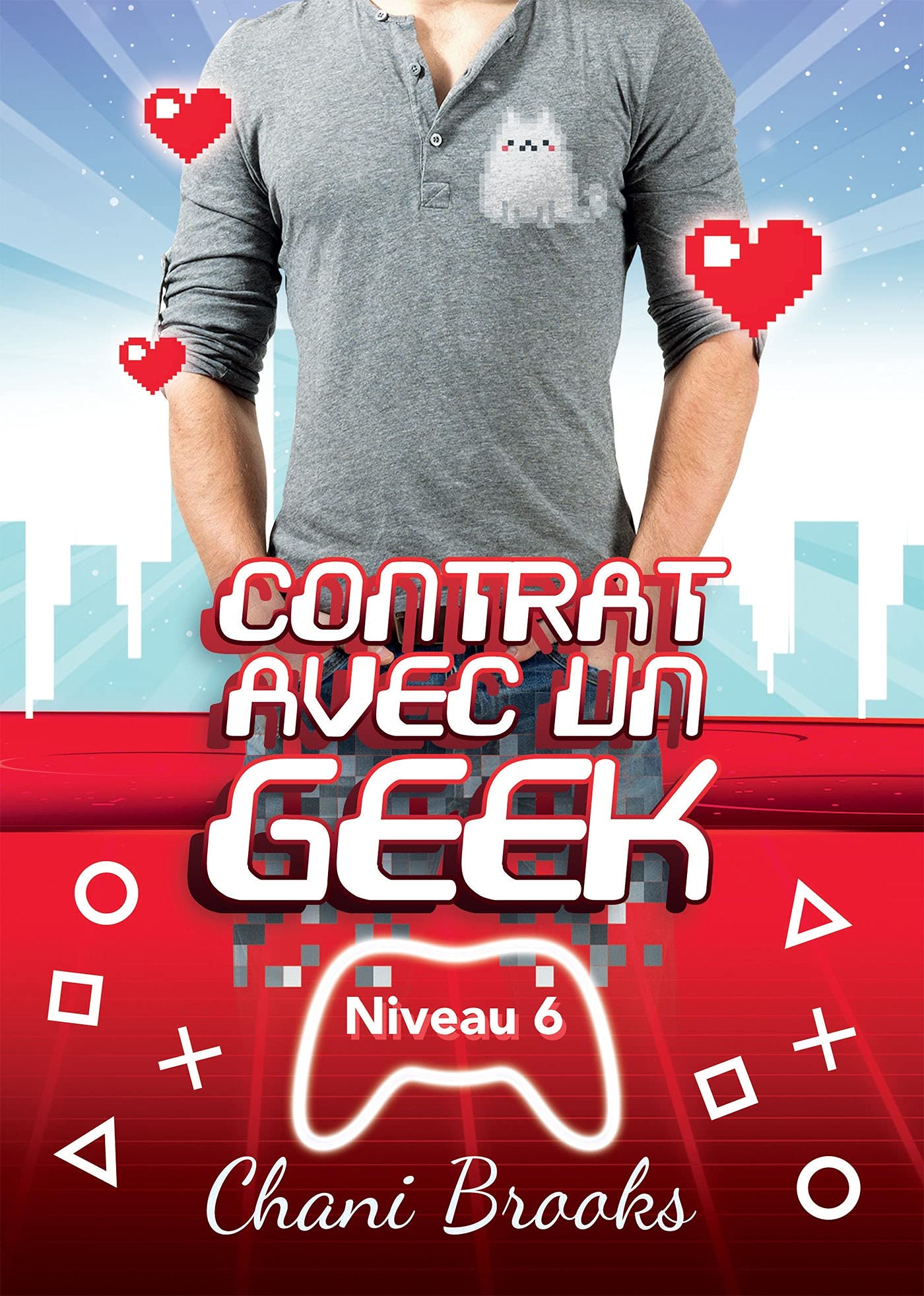 Contrat avec un Geek - Niveau 6 Fiancés book