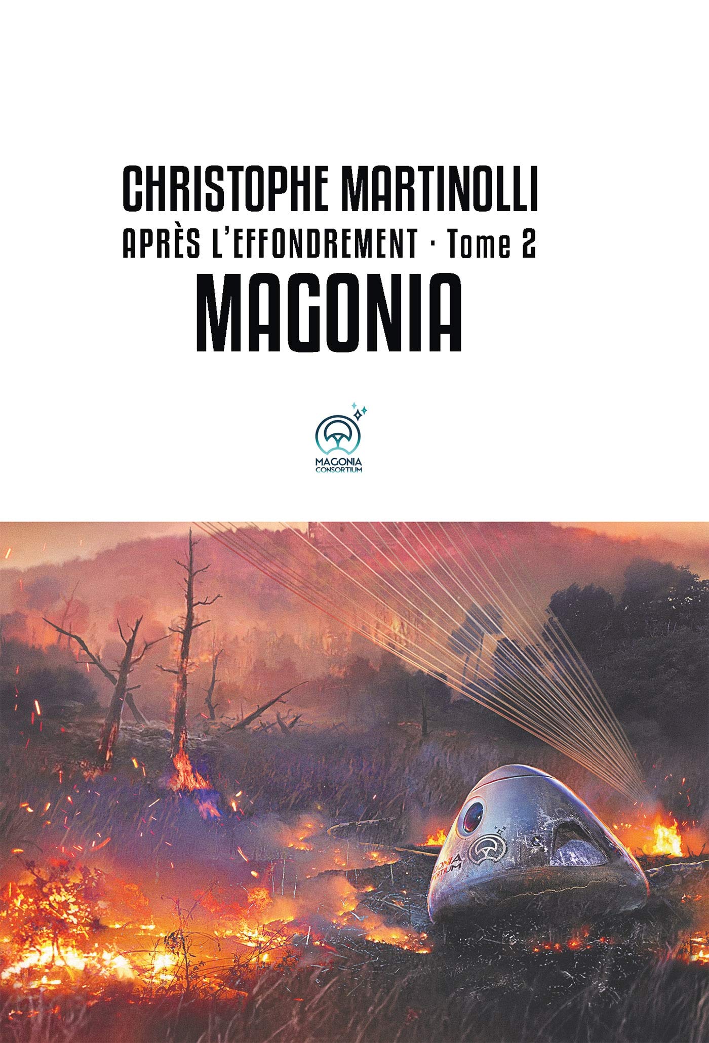 Après l'effondrement · Tome 2: Tome 2 - Magonia Contemporary literature