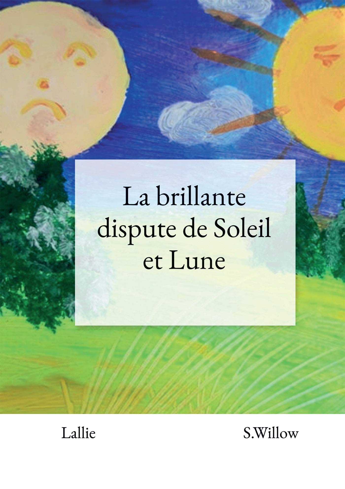 La brillante dispute de Soleil et Lune book