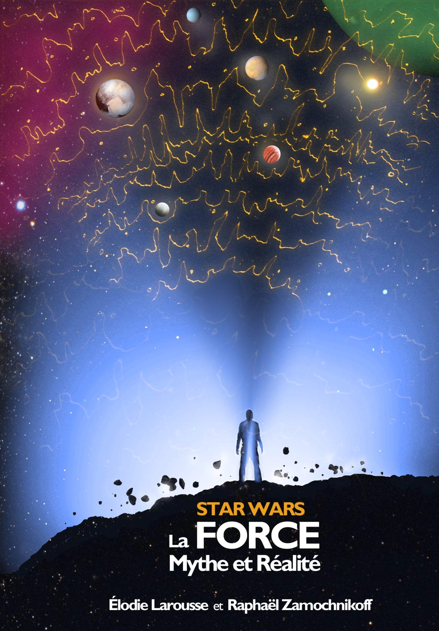 Star Wars - La Force : Mythe et Réalité Philosophy