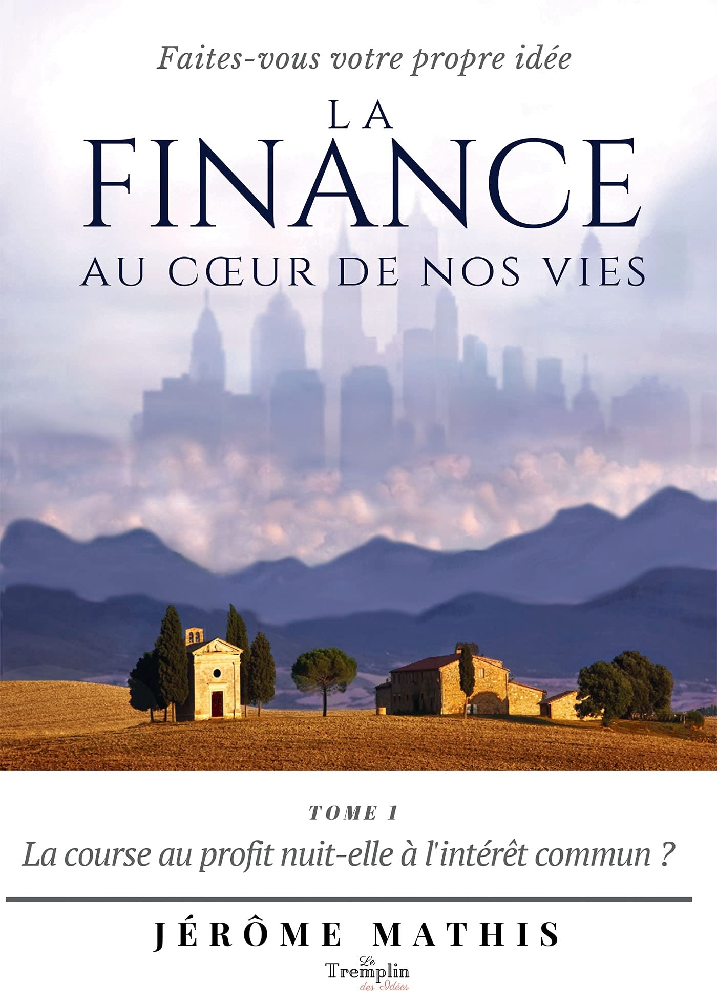 La finance au coeur de nos vies book