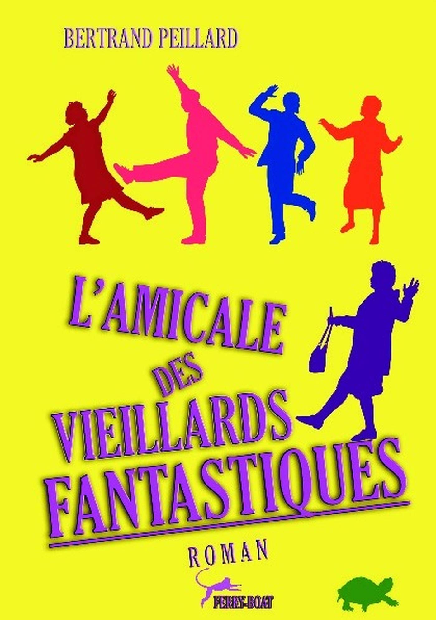L'amicale des vieillards fantastiques book
