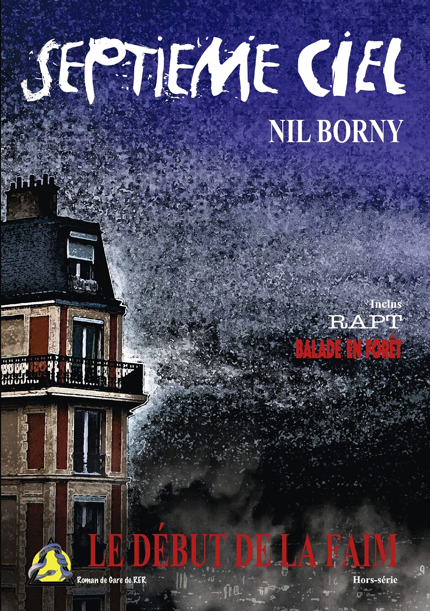 SEPTIÈME CIEL: Le Début de la Faim Hors série book