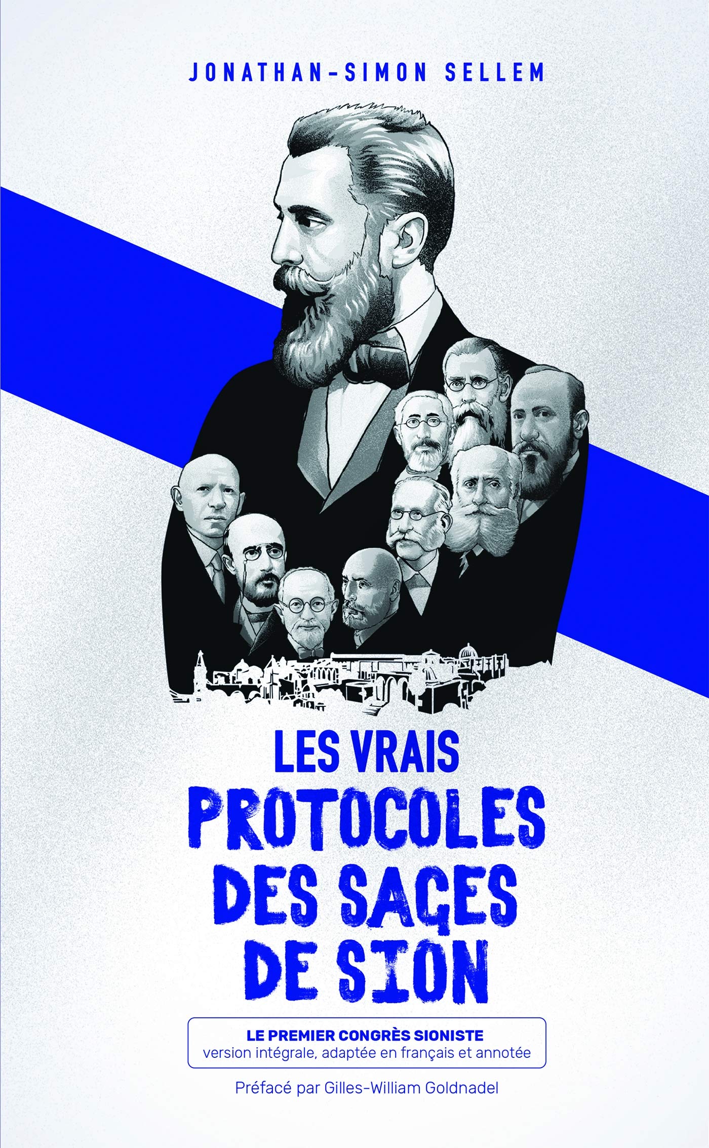 Les vrais protocoles des Sages de Sion: Le premier congrès sioniste Social Sciences