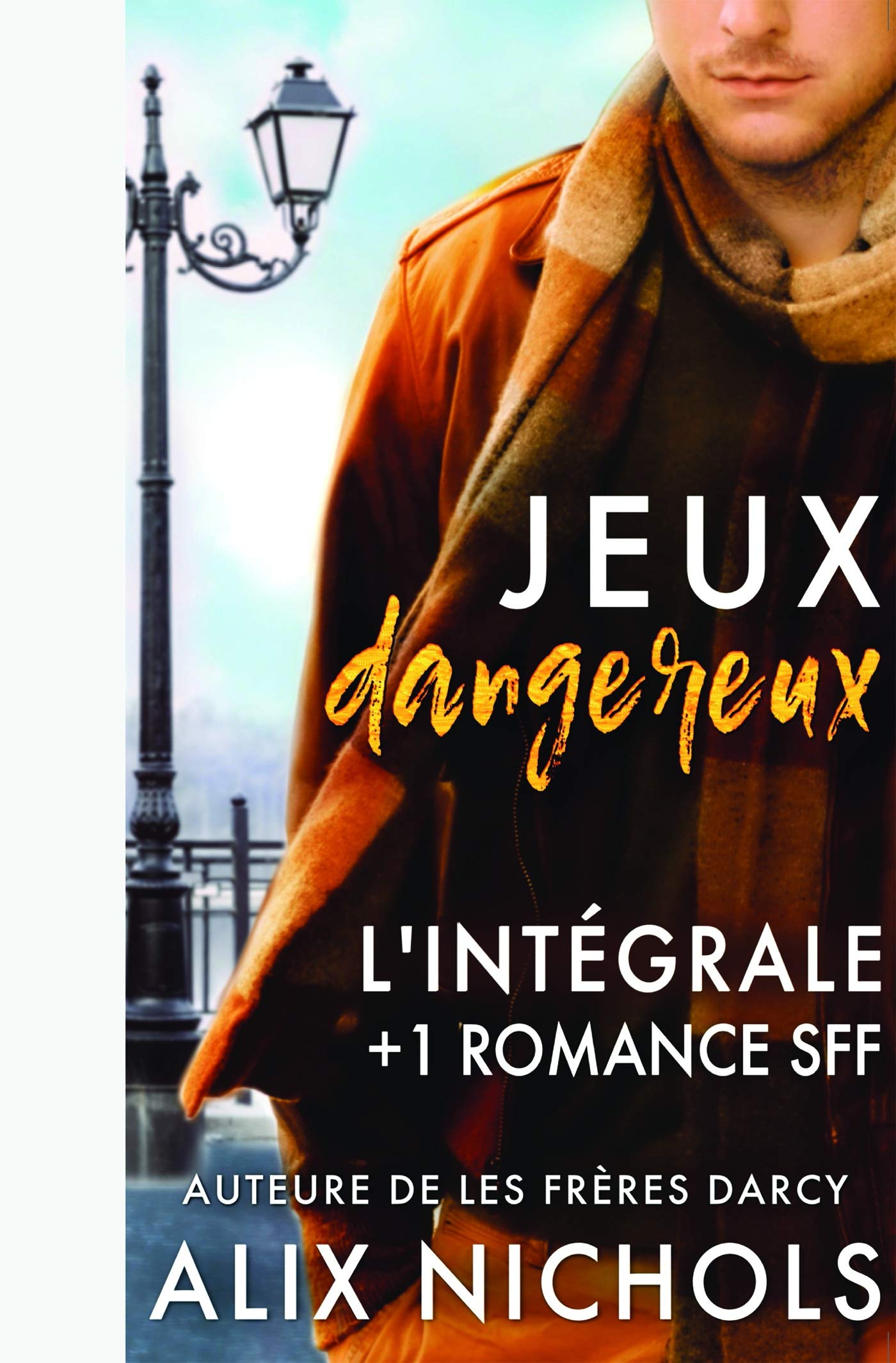 Jeux dangereux - l'intégrale book